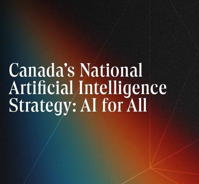 Graphic that reads, "Canada's National Artificial Intelligence Strategy: AI for All"